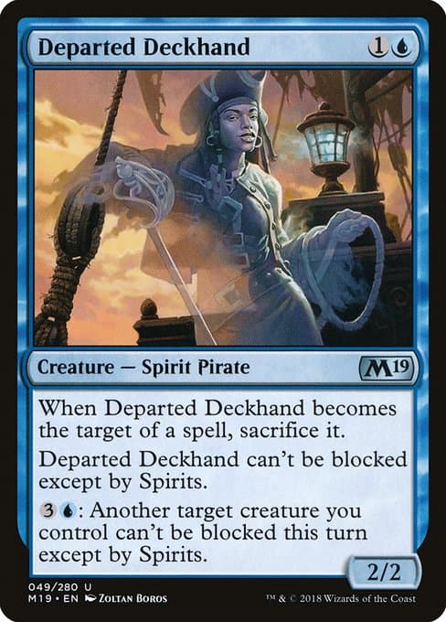 Departed Deckhand from Core Set 2019 (Uncommon)