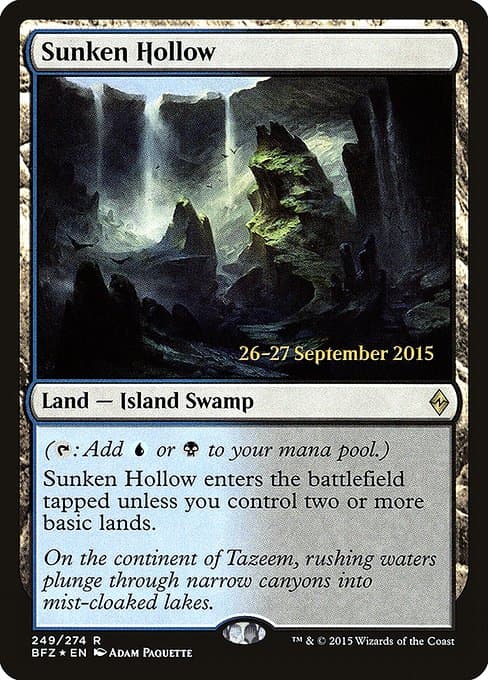 Sunken Hollow (Rare)