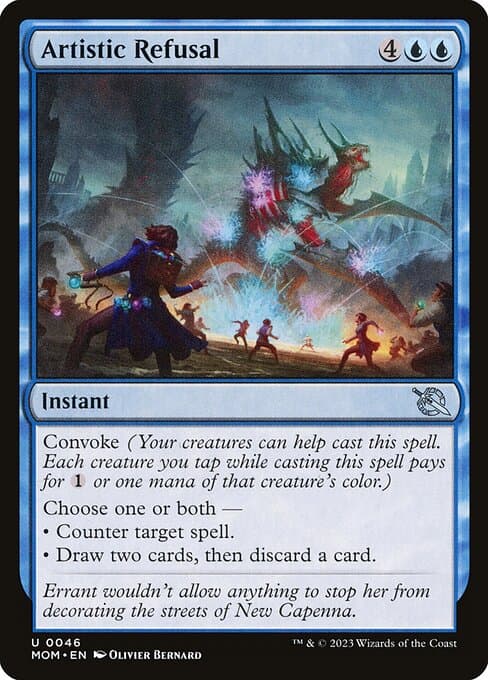 Artistic Refusal (Uncommon)