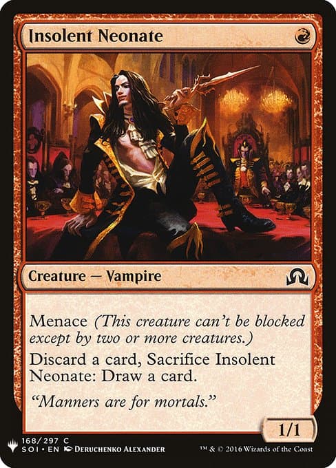 Insolent Neonate from The List (Common)