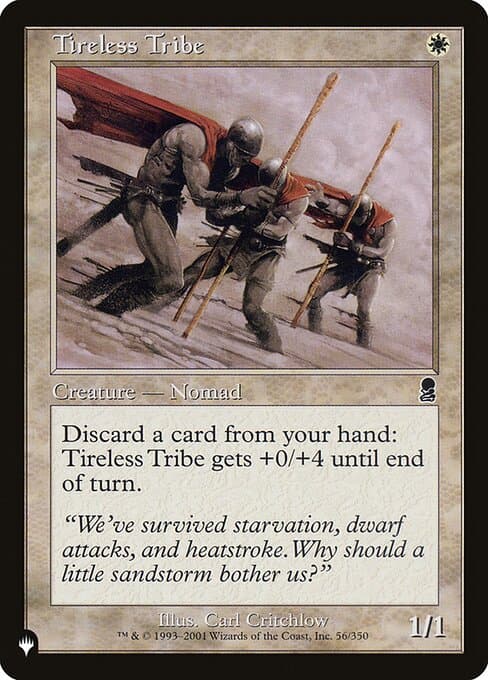 Tireless Tribe from The List (Common)