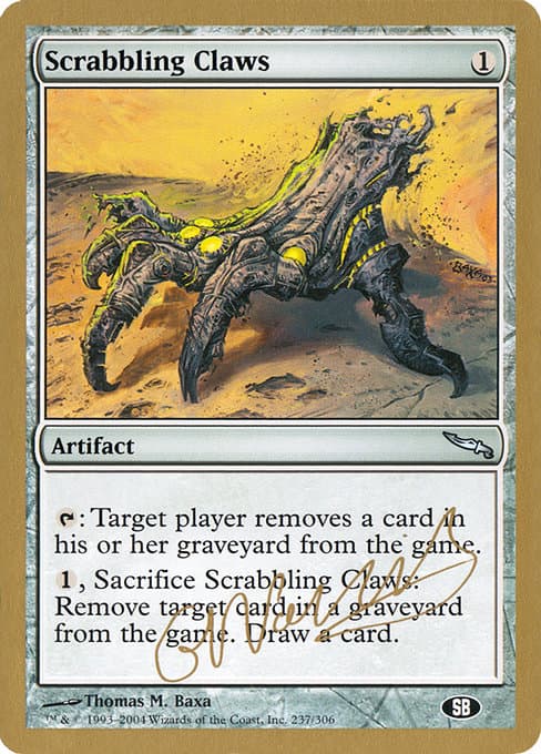 Scrabbling Claws from World Championship Decks 2004 (Uncommon)