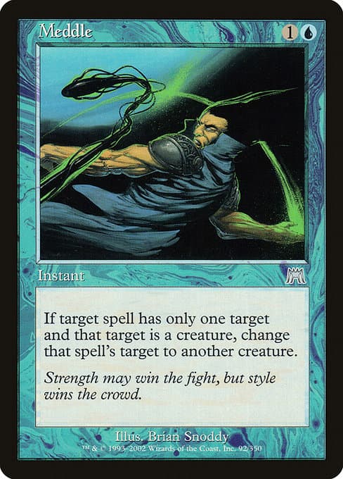Meddle from Onslaught (Uncommon)
