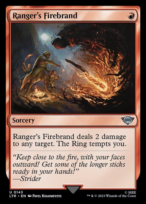 Ranger's Firebrand (Uncommon)