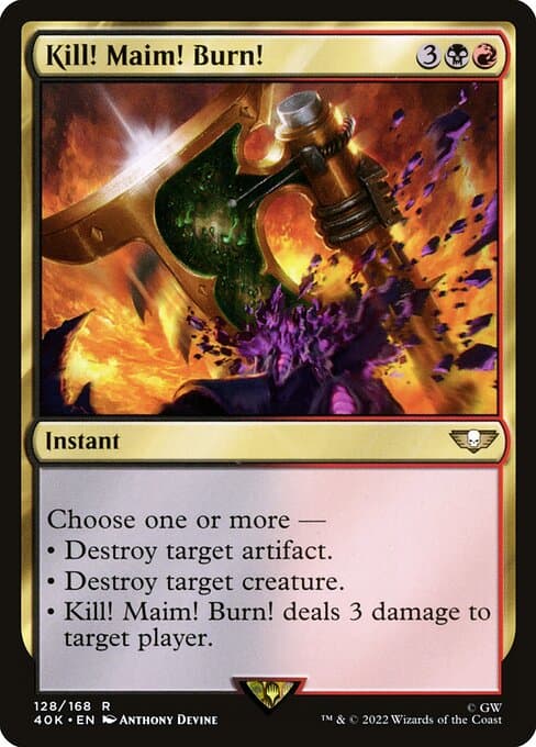 Kill! Maim! Burn! from Warhammer 40,000 Commander (Rare)