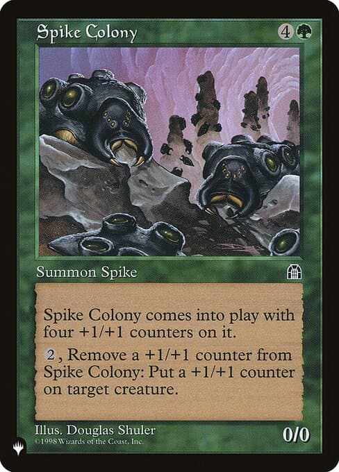 Spike Colony from The List (Common)