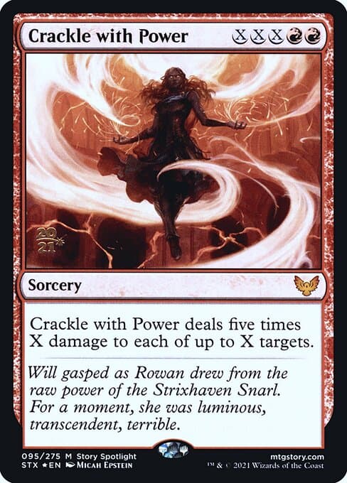 Crackle with Power from Strixhaven: School of Mages Promos (Mythic)
