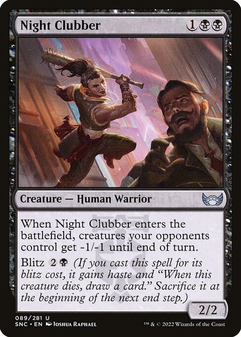 Night Clubber (Uncommon)
