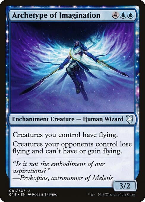 Archetype of Imagination from Commander 2018 (Uncommon)