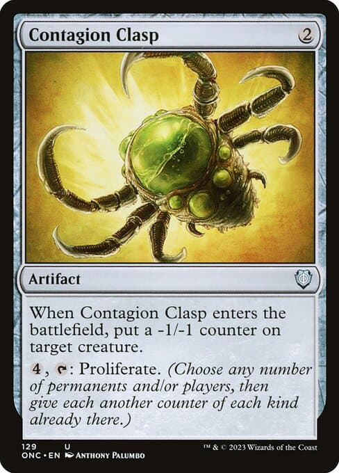 Contagion Clasp from Phyrexia: All Will Be One Commander (Uncommon)
