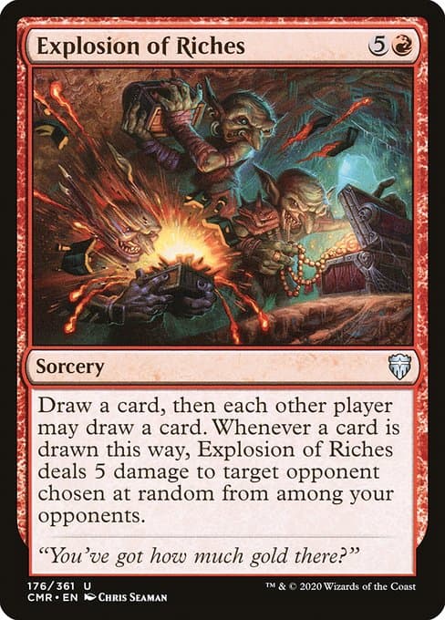 Explosion of Riches from Commander Legends (Uncommon)