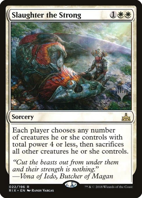 Slaughter the Strong (Rare)
