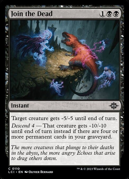 Join the Dead from The Lost Caverns of Ixalan (Common)
