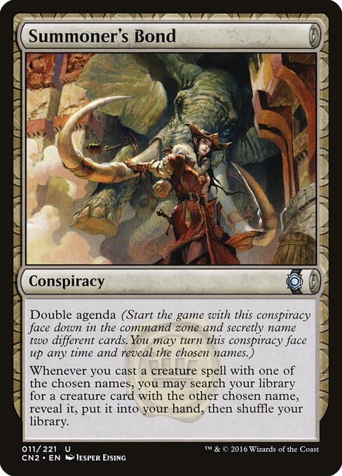 Summoner's Bond from Conspiracy: Take the Crown (Uncommon)