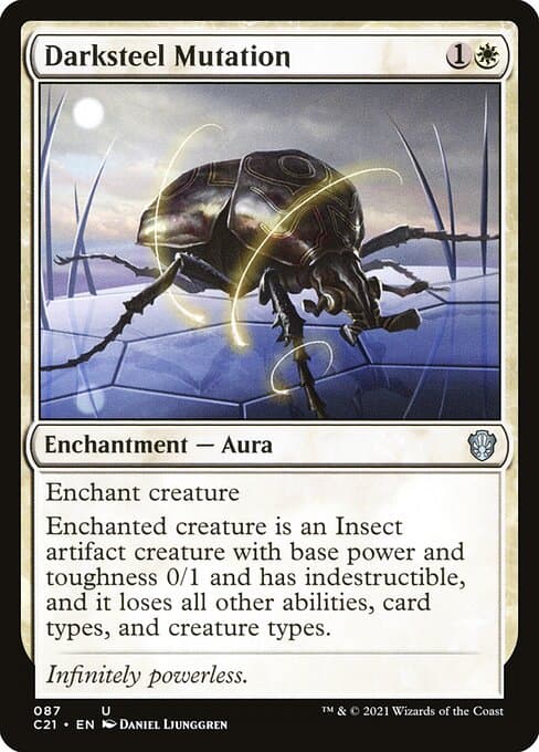 Darksteel Mutation from Commander 2021 (Uncommon)