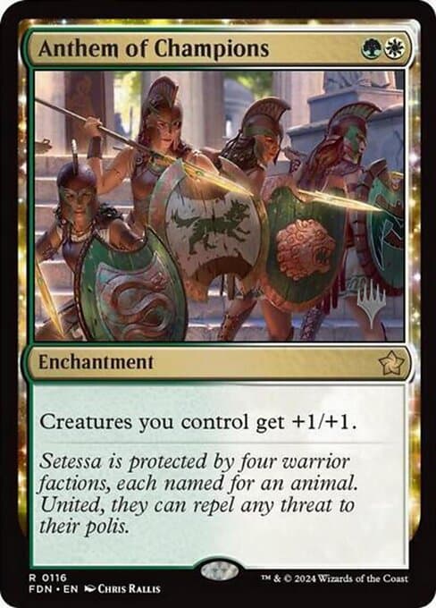 Anthem of Champions from Foundations Promos (Rare)