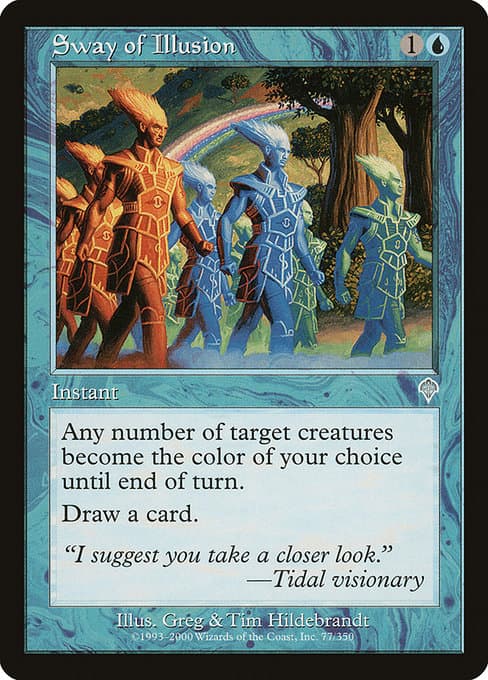 Sway of Illusion (Uncommon)