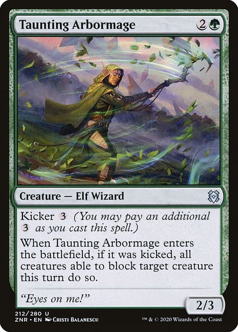 Taunting Arbormage from Zendikar Rising (Uncommon)