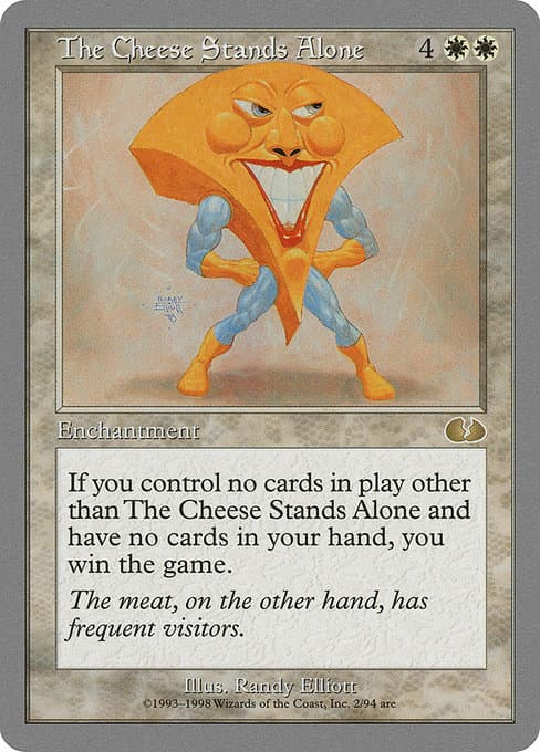 The Cheese Stands Alone (Rare)