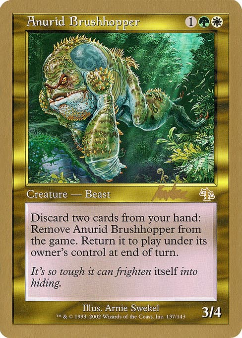 Anurid Brushhopper from World Championship Decks 2002 (Rare)