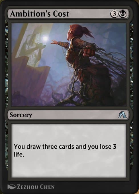 Ambition's Cost (Uncommon)