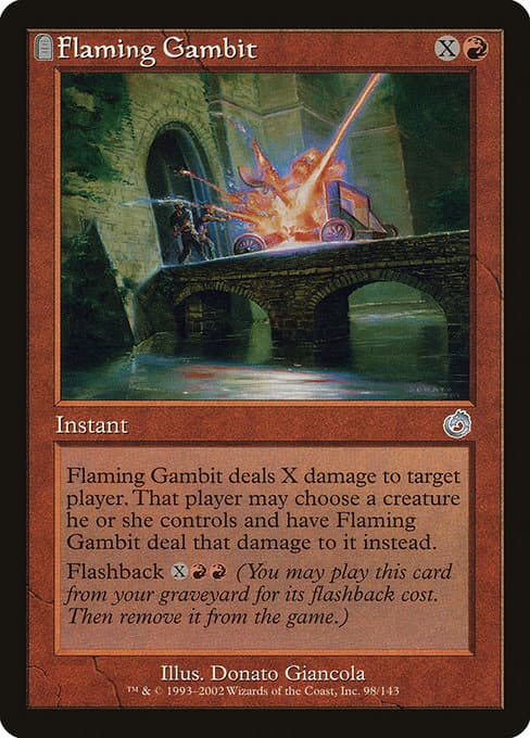 Flaming Gambit (Uncommon)