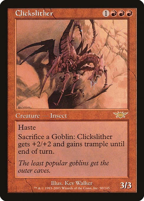 Clickslither from Legions (Rare)