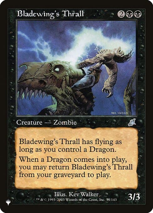 Bladewing's Thrall from The List (Uncommon)