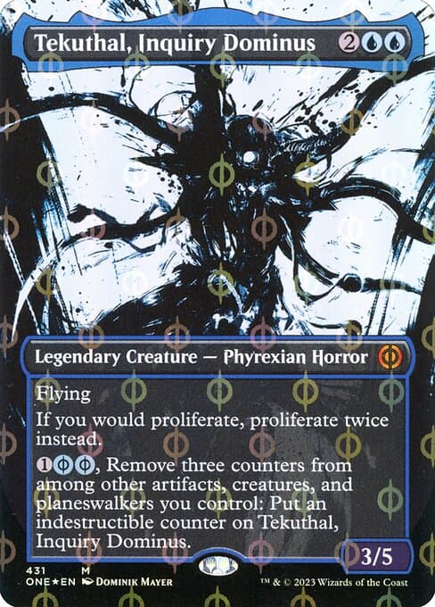 Tekuthal, Inquiry Dominus from Phyrexia: All Will Be One (Mythic)