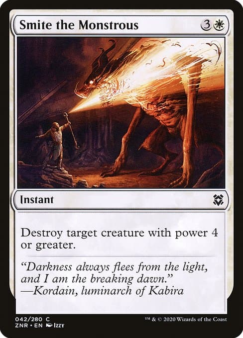 Smite the Monstrous from Zendikar Rising (Common)