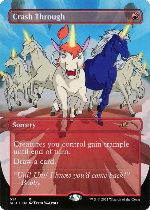 Crash Through from Secret Lair Drop (Rare)