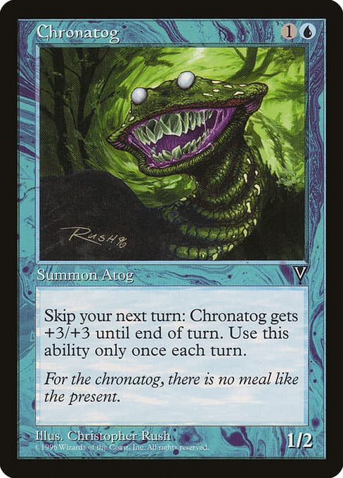 Chronatog from Visions (Rare)