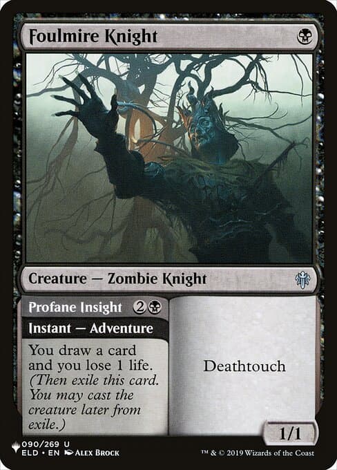Foulmire Knight // Profane Insight from The List (Uncommon)