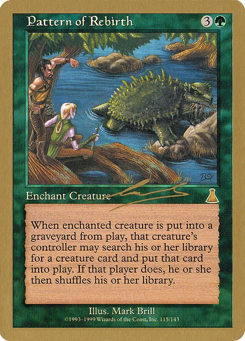 Pattern of Rebirth from World Championship Decks 2000 (Rare)