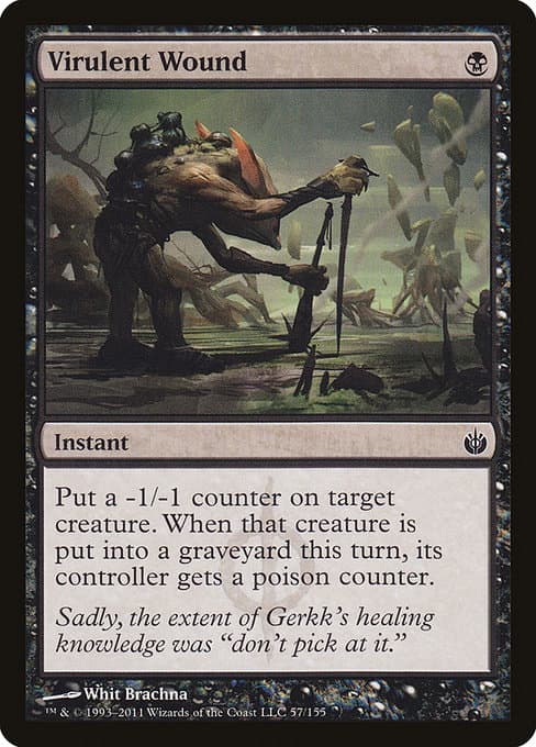 Virulent Wound from Mirrodin Besieged (Common)