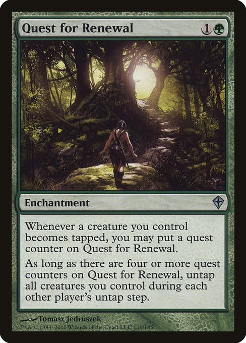 Quest for Renewal (Uncommon)