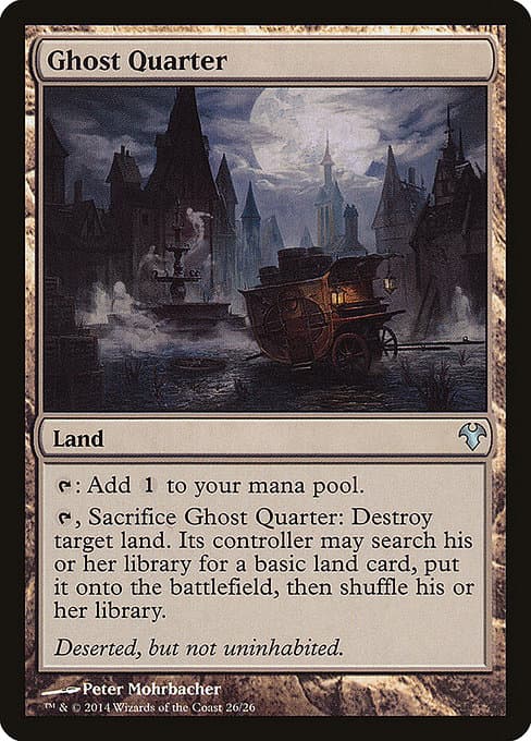 Ghost Quarter (Uncommon)