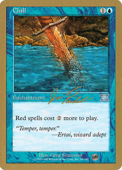 Chill from World Championship Decks 2000 (Uncommon)