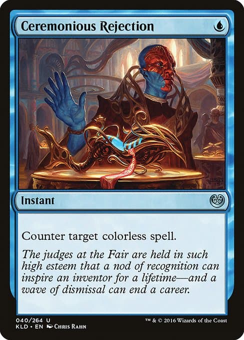 Ceremonious Rejection from Kaladesh (Uncommon)