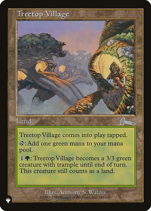 Treetop Village from The List (Uncommon)