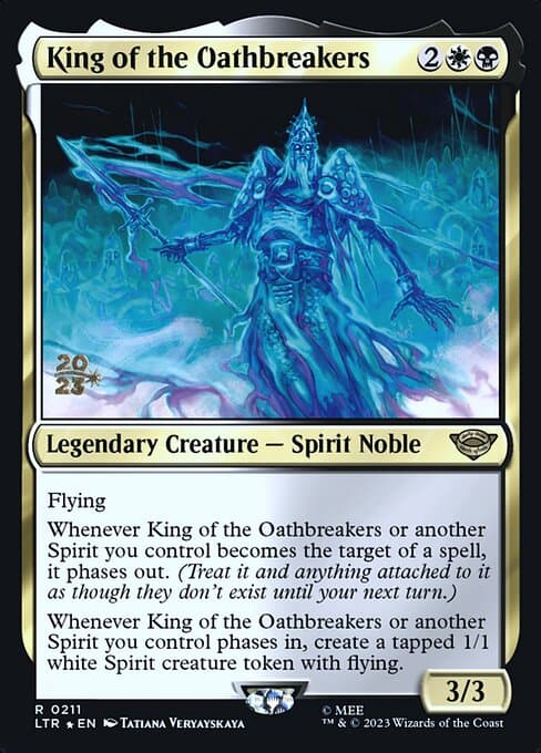 King of the Oathbreakers (Rare)