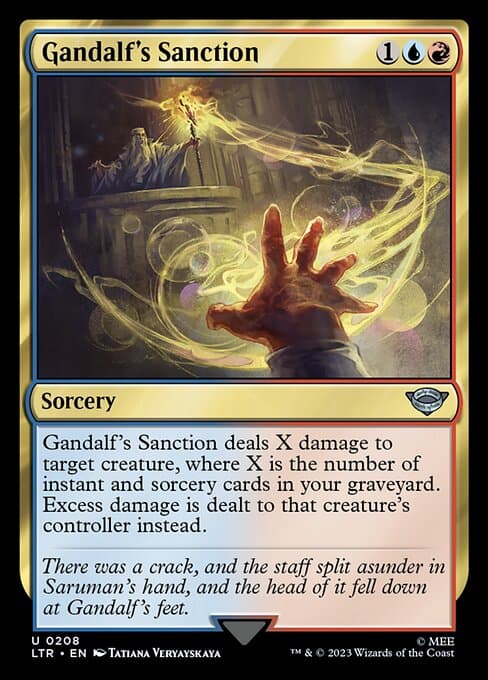 Gandalf's Sanction (Uncommon)