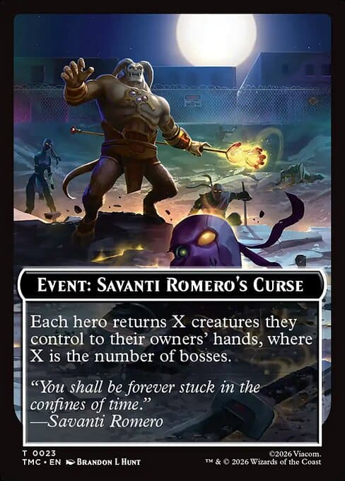Event: Savanti Romero's Curse (Common)