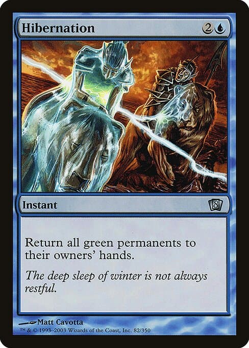 Hibernation from Eighth Edition (Uncommon)