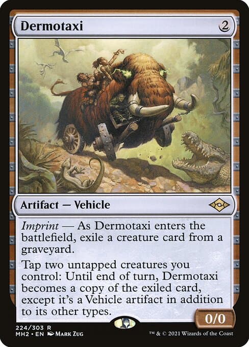 Dermotaxi (Rare)