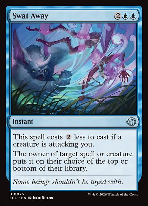 Swat Away (Uncommon)
