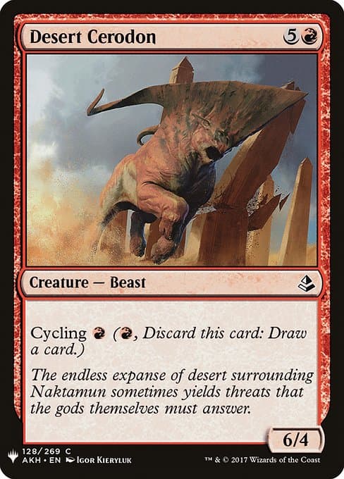 Desert Cerodon from The List (Common)