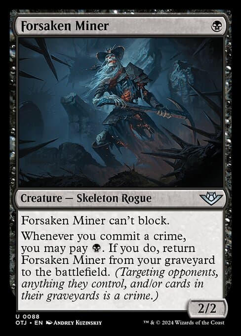 Forsaken Miner (Uncommon)