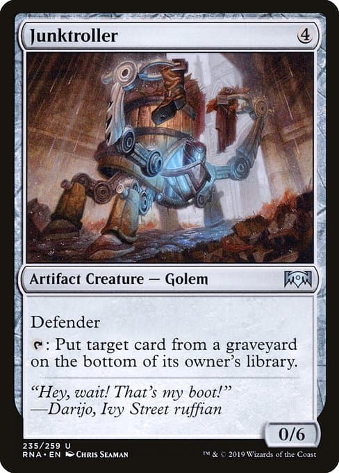 Junktroller from Ravnica Allegiance (Uncommon)