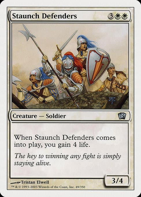 Staunch Defenders from Eighth Edition (Uncommon)